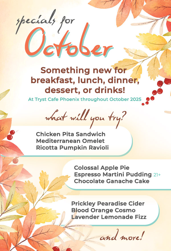 Tryst Cafe daily specials